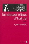 7769078982_les-douze-tribus-d-hattie-editions-gallmeister